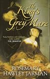 The King`s Grey Mare