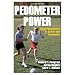 Pedometer Power: Using Pedometers In School And Community - 2nd Edition (Paperback Bo...