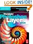 THE ADOBE PHOTOSHOP LAYERS BOOK