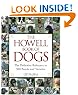 The Howell Book of Dogs: The Definitive Reference to 300 Breeds and Varieties