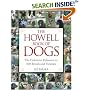 The Howell Book of Dogs: The Definitive Reference to 300 Breeds and Varieties