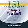 151 Quick Ideas to Inspire Your Staff