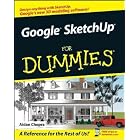 Click here to buy Google Sketchup for Dummies by  A. Chopra.