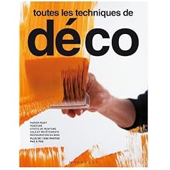 Toutes les techniques de d�co