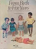 From birth to five years : children's developmental progress
