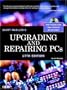 Upgrading and Repairing PCs (17th Edition)