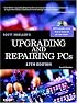 Upgrading and Repairing PCs (17th Edition)