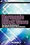 Harmonic Elliott Wave: The Case for Modification of R. N. Elliott's Impulsive Wave Structure (Wiley Trading)