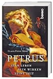 Produkt-Bild: Petrus: Sein Leben, sein Wirken, seine Zeit