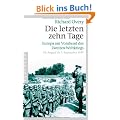Die letzten zehn Tage: Europa am Vorabend des Zweiten Weltkriegs - 24. August bis 3. September 1939 -