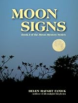 Moon Signs (Moon Mystery Series Book 1) Moon Signs (Moon Mystery Series Book 1)
