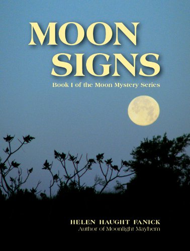 Moon Signs (Moon Mystery Series) Moon Signs (Moon Mystery Series)