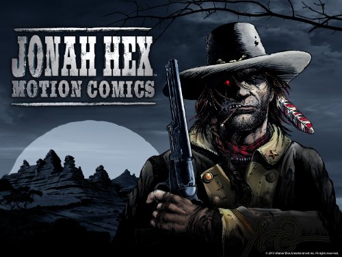  Jonah Hex Motion Comics Trailer