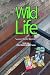 Wild Life: The Brass Monkey Series