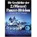 Die Geschichte der 2. (Wiener) Panzer-Division