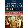 The History Of The Medieval World