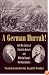 A German Hurrah!: Civil War Letters of Friedrich Bertsch and Wilhelm Stangel, 9th Ohio Infantry (Civil War in the North Series)