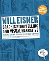 Graphic Storytelling and Visual Narrative: (Will Eisner Instructional Books)