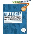 Graphic Storytelling and Visual Narrative (Will Eisner Instructional Books)