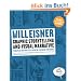 Graphic Storytelling and Visual Narrative: Principles and practices from the legendary Cartoonist (Will Eisner Instructional Books)