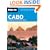 Moon Cabo: Including La Paz and Todos Santos (Moon Handbooks)