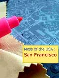 Map of San Francisco, USA (Maps of the USA)