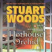 Hothouse Orchid | [Stuart Woods]