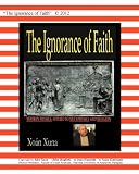The Ignorance of Faith"
