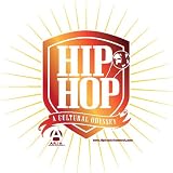 Hip-hop: A Cultural Odyssey
