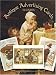 Antique Advertising Postcards in Full Color: 24 Ready-to-Mail Postcards from the Bella C. Landauer Collection (Card Books)