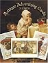 Antique Advertising Postcards in Full Color: 24 Ready-to-Mail Postcards from the Bella C. Landauer Collection (Card Books)
