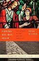 Finding Our Way Again: The Return of the Ancient Practices