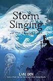 Storm singing and other tangled tasks