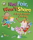 Not fair, won't share