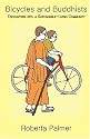 Bicycles and Buddhists: Encounters with a Sustainable-Living Community (Volume 1)