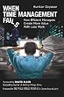 When Time Management Fails: How Efficient Managers Create More Value with Less Work