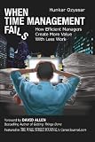 When Time Management Fails: How Efficient Managers Create More Value with Less Work