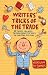 Writers' Tricks of the Trade: 39 Things You Need to Know About the ABCs of Writing Fiction