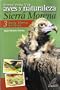 Rutas para ver aves y naturaleza en Sierra Morena.: Sierra Morena Sevillana 3