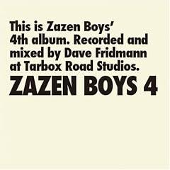 ZAZEN BOYS4