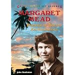 Margaret Mead: Pioneer of Social Anthropology (Great Minds of Science) book cover