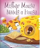 Cover of Mister Mouse Needs a House by Nat Lambert 1846668786
