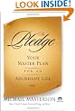 The Pledge: Your Master Plan for an Abundant Life (Agora Series)