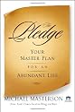 The Pledge: Your Master Plan for an Abundant Life (Agora Series)