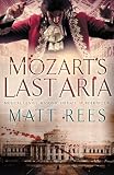 Mozart`s Last Aria