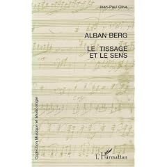 Alban berg - le tissage et le sens