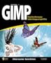 Gimp: Manuel de r�f�rence pour l'�dition d'images en logiciel libre