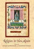 Religion in New Spain