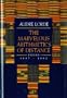 The Marvelous Arithmetics of Distance: Poems: 1987-1992