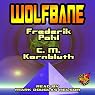 Wolfbane | Frederik Pohl,C. M. Kornbluth